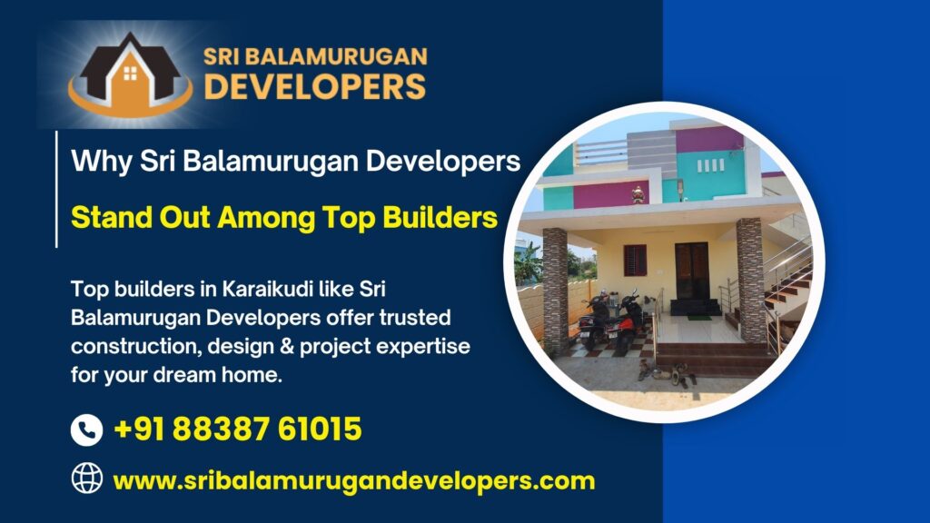 Top builders in Karaikudi